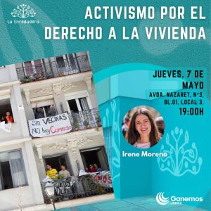 Charla con Irene Moreno: la lucha por el derecho a la vivienda