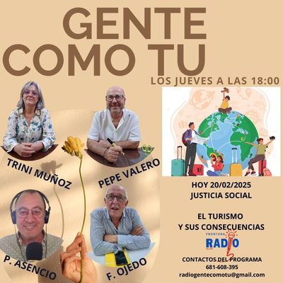 Cartel del programa: JUSTICIA SOCIAL-EL TURISMO Y SUS CONSECUENCIAS