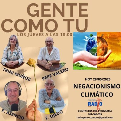Cartel del programa: NEGACIONISMO CLIMATICO-EL NEGOCIO DE VIGILAR LAS FRONTERAS