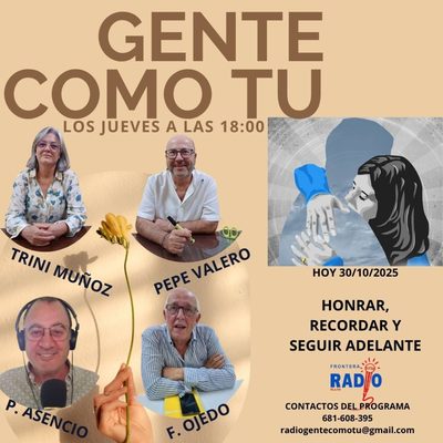 Cartel del programa: HONRAR, RECORDAR Y SEGUIR ADELANTE