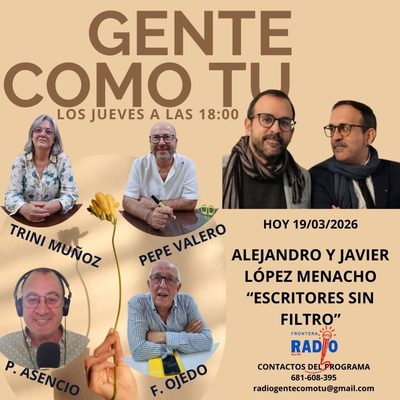 Cartel del programa: ALEJANDRO Y JAVIER LOPEZ MENACHO, ESCRITORES SIN FILTRO