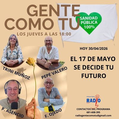 Cartel del programa: EL 17 DE MAYO SE DECIDE TU FUTURO: LA SANIDAD EN EL CENTRO DEL DEBATE