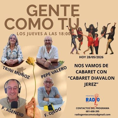 Cartel del programa: ESTA TARDE NOS VAMOS DE CABARET CON “CABARET DIAVALON JEREZ”