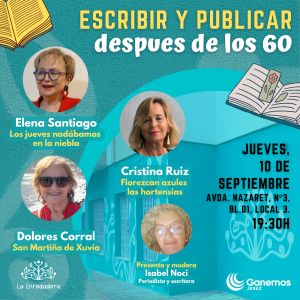 «Escribir y publicar después de los 60»: La Enredadera acoge un coloquio con tres escritoras sobre la escritura en la madurez Jornadas y Encuentros