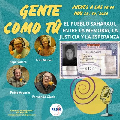 Cartel del programa: FATMA, EL PUEBLO SAHARAUI, ENTRE LA MEMORIA, LA JUSTICIA Y LA ESPERANZA